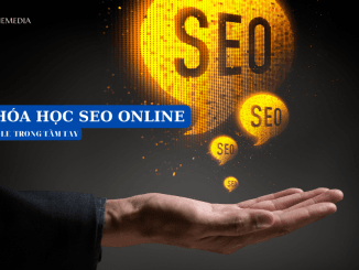 KHÓA HỌC SEO ONLINE