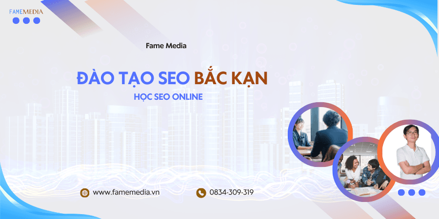ĐÀO TẠO SEO BẮC KẠN