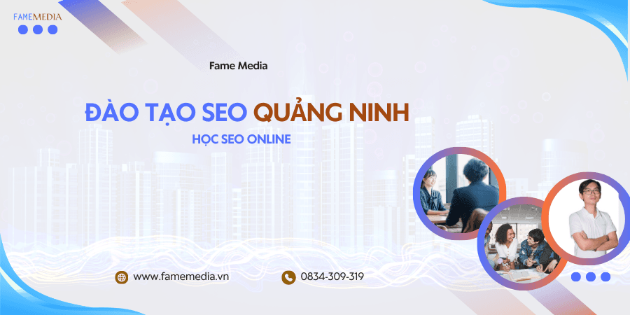 ĐÀO TẠO SEO quảng ninh